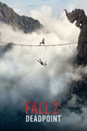 Düşüş 2: Ölümcül Tırmanış (2026)