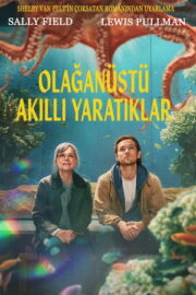 Olağanüstü Akıllı Yaratıklar (2026)